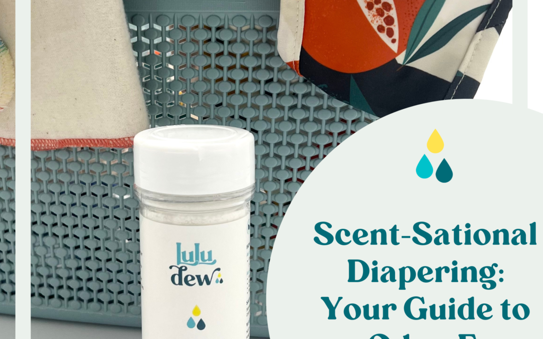 Scent-Sational Diapering: Your Guide to an Odor-Free Diaper Pail