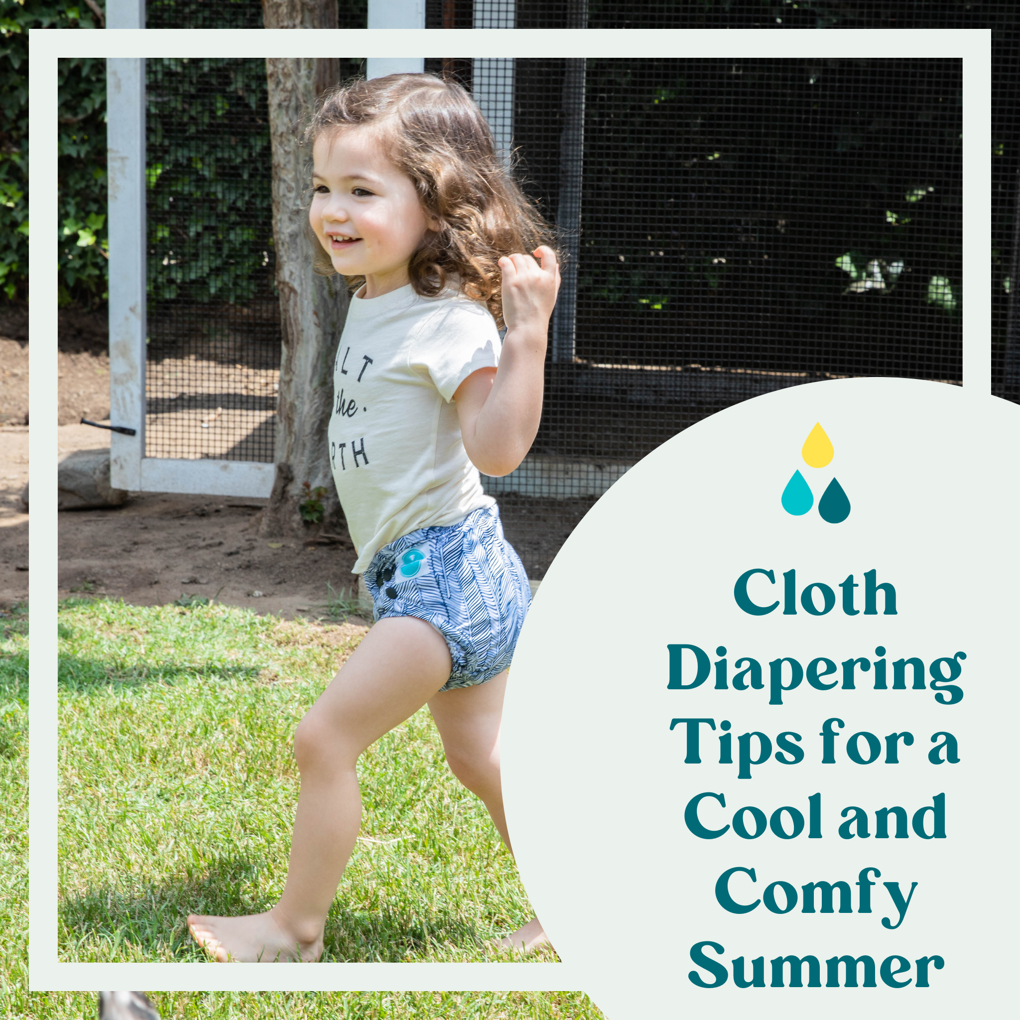 Cloth Diapering Tips for a Cool and Comfy Summer
