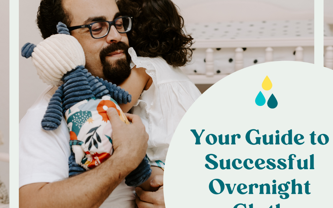 Your Guide to Successful Overnight Cloth Diapering