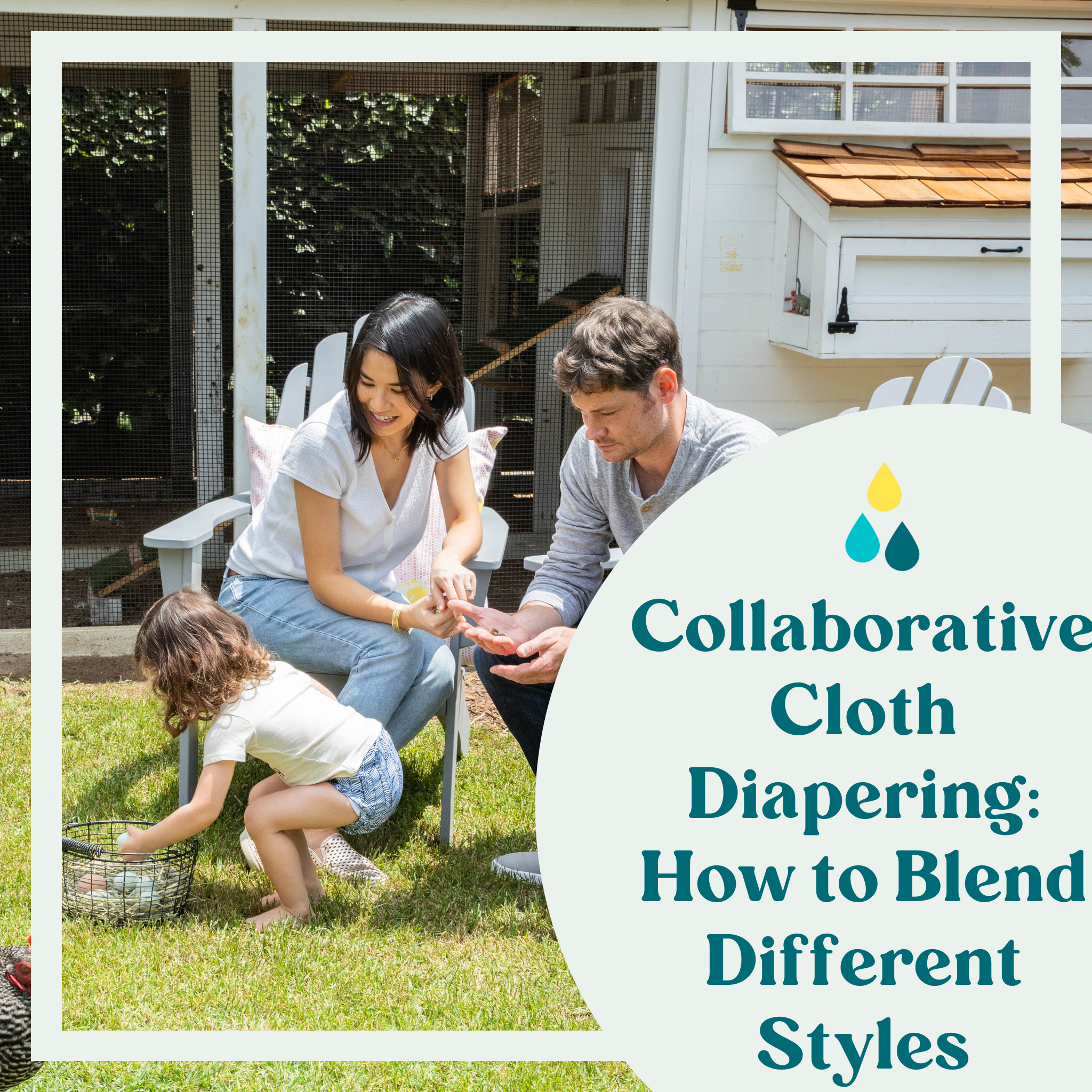 Collaborative Cloth Diapering: How to Blend Different Styles