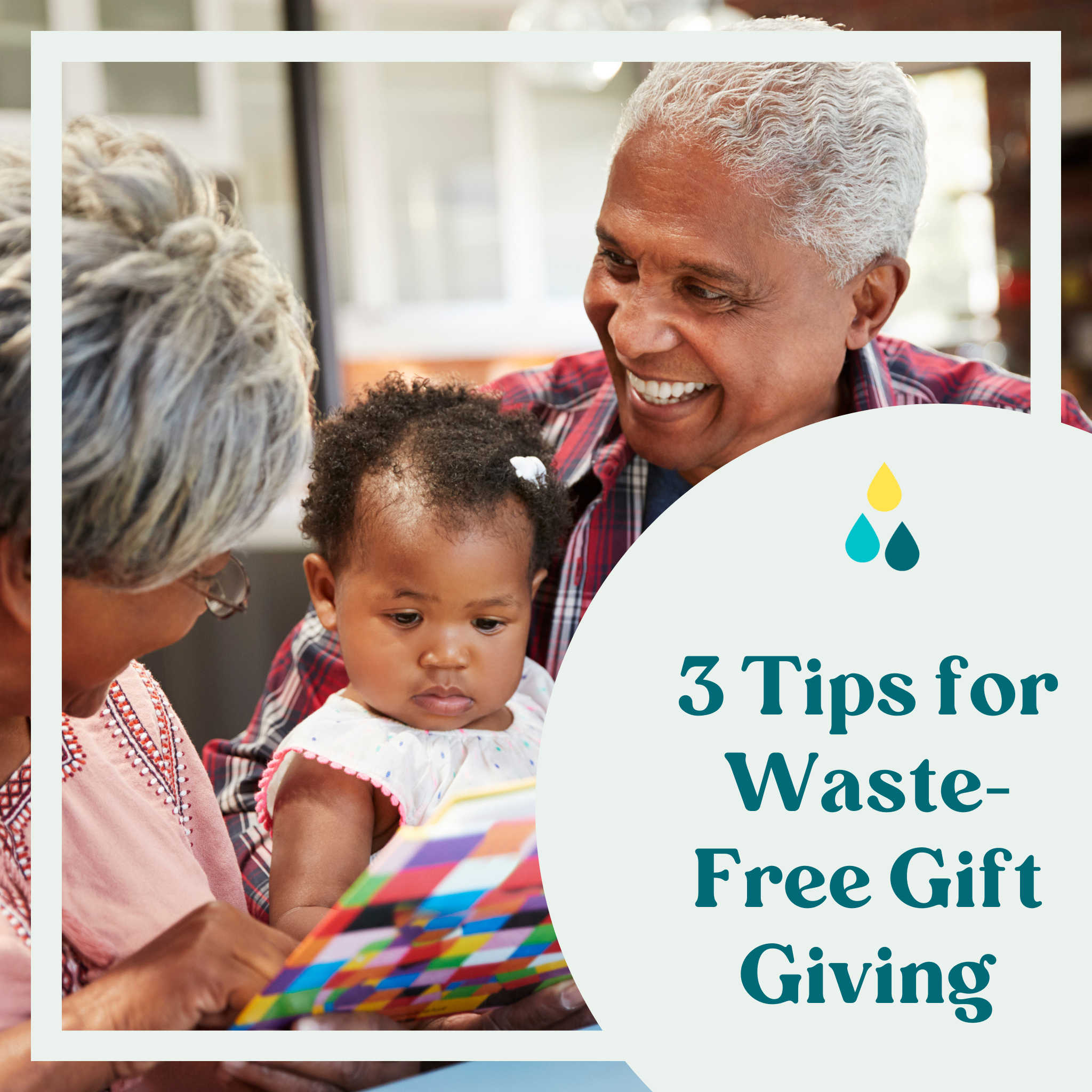 3 Tips for Thoughtful and Waste-Free Gifting